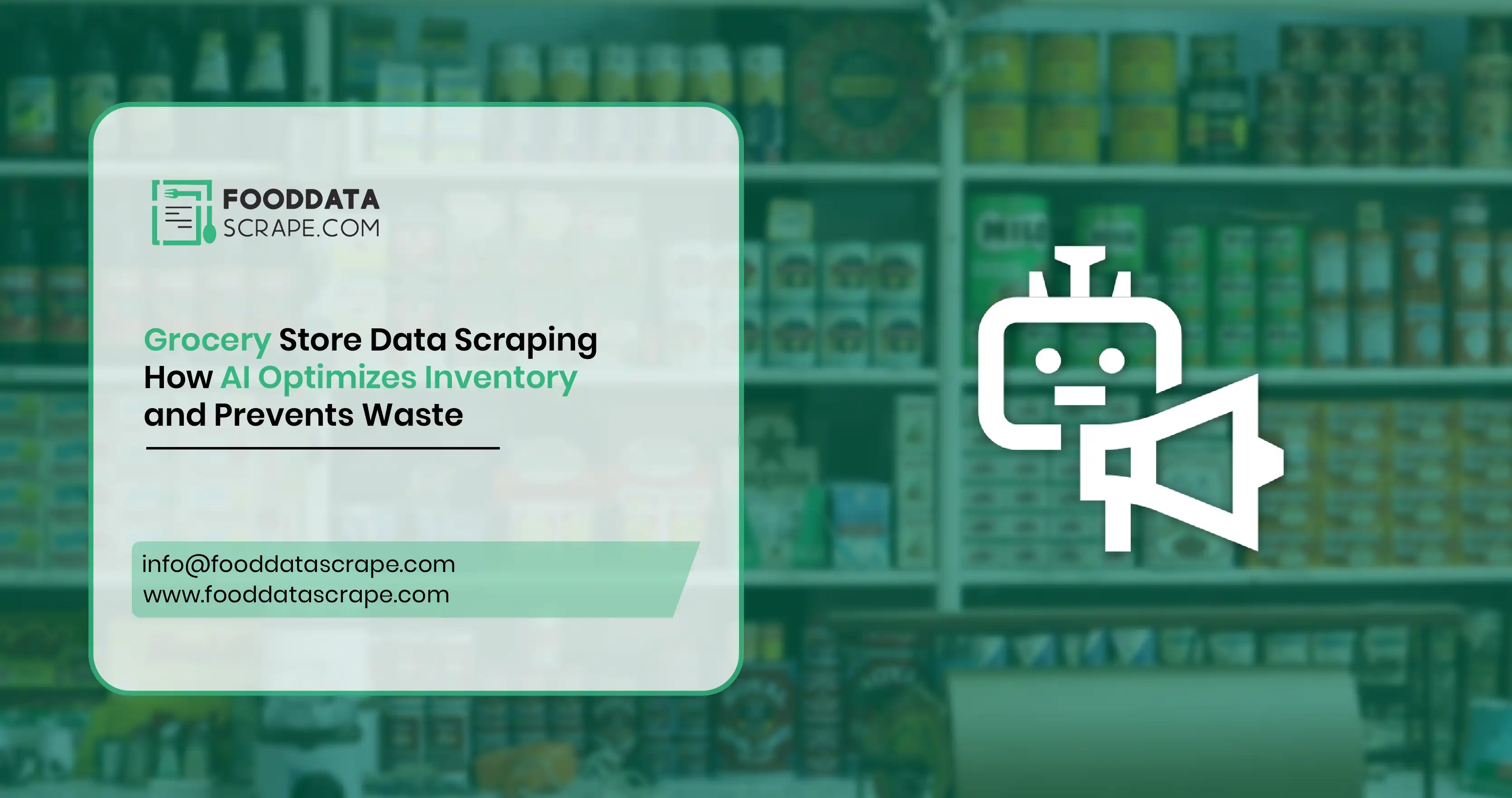 Grocery Store Data Scraping: How AI Optimizes Inventory and Prevents Waste